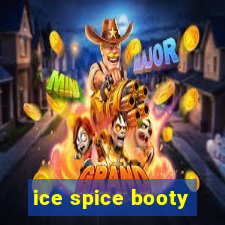 ice spice booty